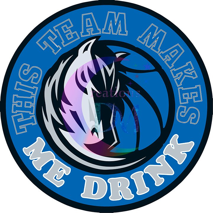 Dallas mavericks DTF - dallas mavericks horse this team makes me drink