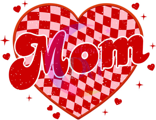 valentines heart " mom " DTF