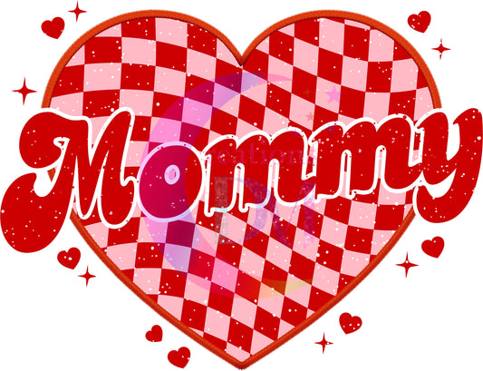 valentines heart " mommy " DTF