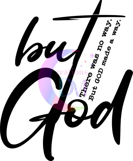 praise " but god black letters " DTF