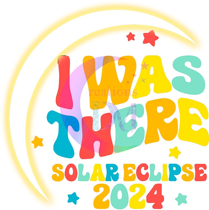 Solar Eclipse DTF *I was there colorful