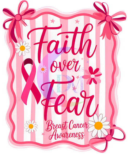 breast cancer awareness month - faith over fear