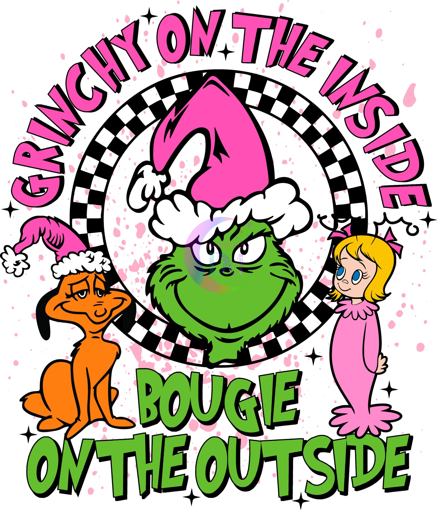 Christmas DTF - grinch on the inside , bougie on the outside