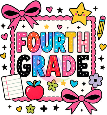 back to school DTF - School grade , pink bows -FOURTH GRADE