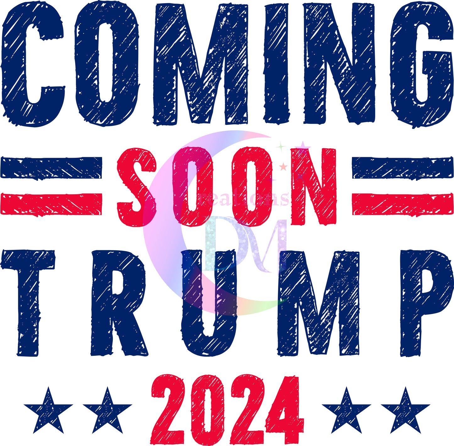 2024 Election - trump - coming soon trump 2024