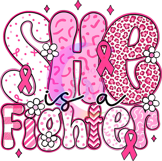 breast cancer awareness month - she's a fighter