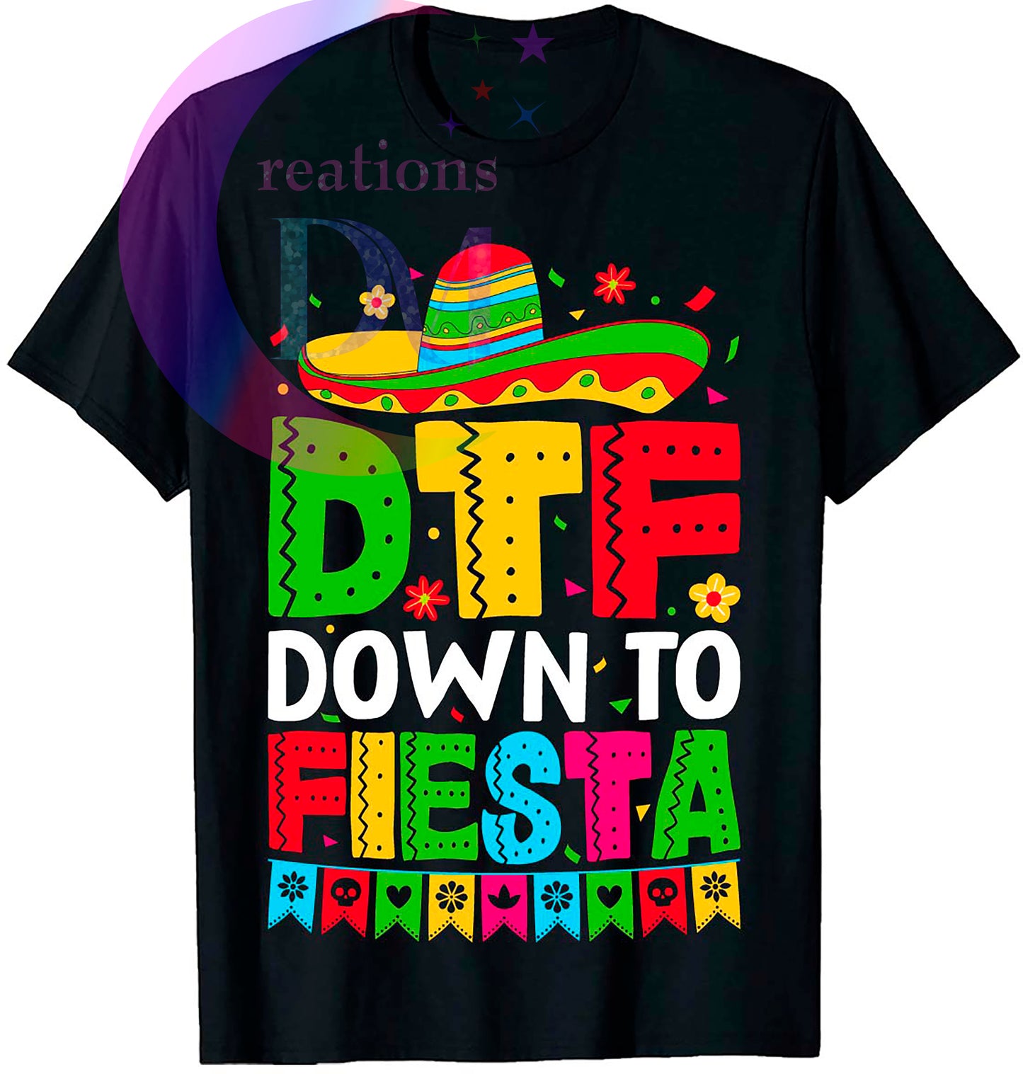 cinco de mayo DTF -  DTF , DOWN TO FIESTA