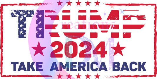 2024 Election - trump American flag take America back