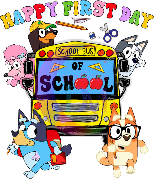 back to school DTF - happy first day of school bluey school bus