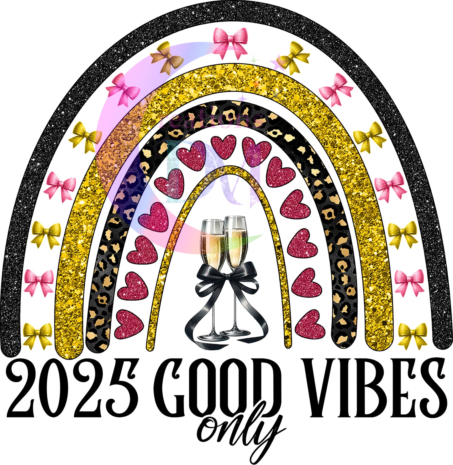 new years- 2025 good vibes only rainbow