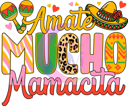 cinco de mayo DTF -  amate mucho mamacita