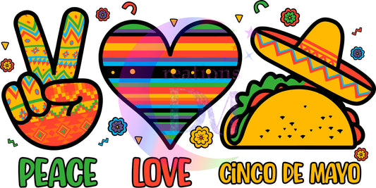 cinco de mayo DTF -  Peace Love Cinco de Mayo