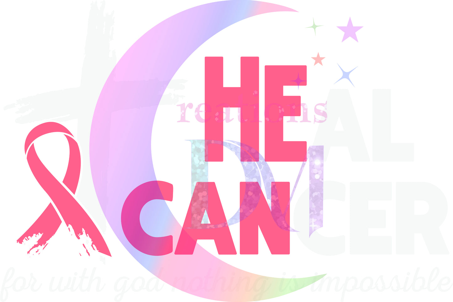 breast cancer awareness month - HE CAN - HEAL CANCER