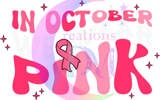 breast cancer awareness month - in October we wear pink groovy