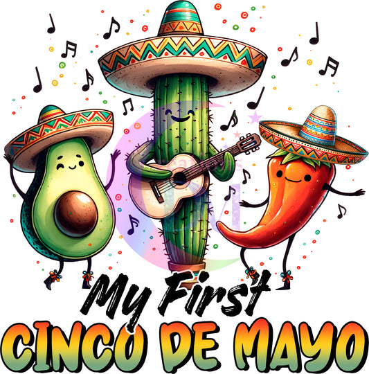 cinco de mayo DTF - MY FIRST CINCO DE MAYO