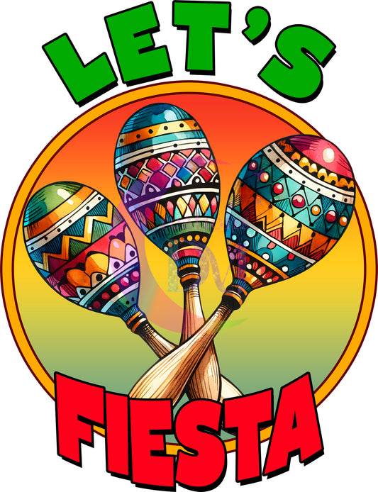 cinco de mayo DTF - lets fiesta , maracas