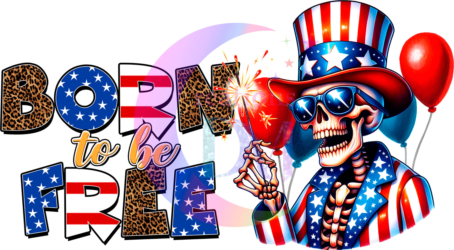 Fourth of July  -  born to be free skeleton