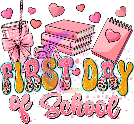 back to school DTF - first day, hearts