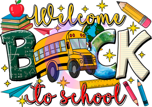 back to school DTF - WELCOME BACK TO SCHOOL