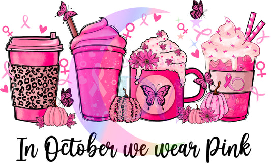 breast cancer awareness month - In oct we wear pink -coffee cups