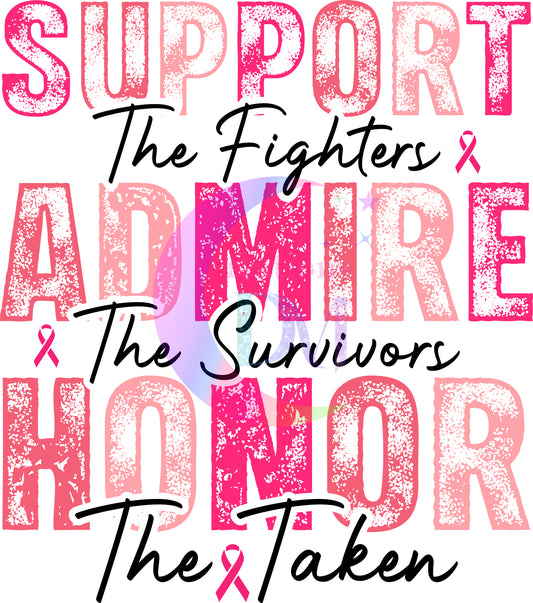breast cancer awareness month -  SUPPORT THE FIGHTERS