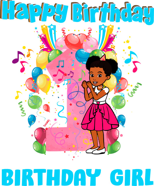 Happy birthday DTF -Happy Birthday 1 (Birthday girl )