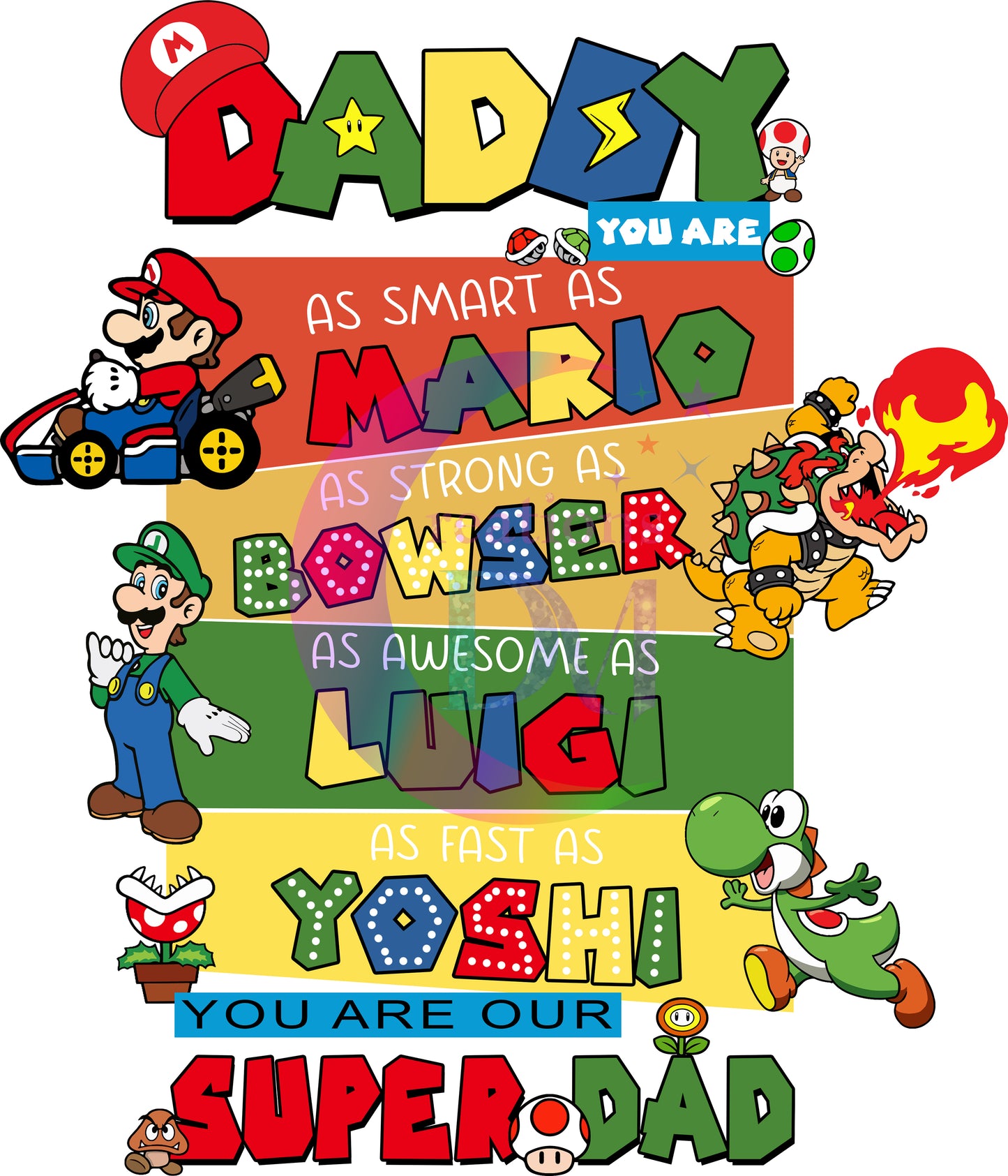 Father's Day DTF - daddy you are as smart as Mario