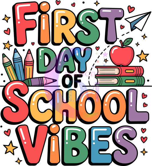 back to school DTF - first day of school vibes