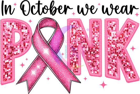 breast cancer awareness month - in October we wear pink , glitter ribbon