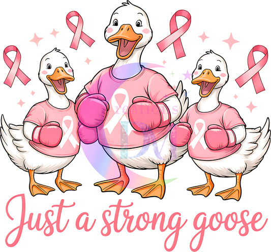breast cancer awareness month -  just a strong goose