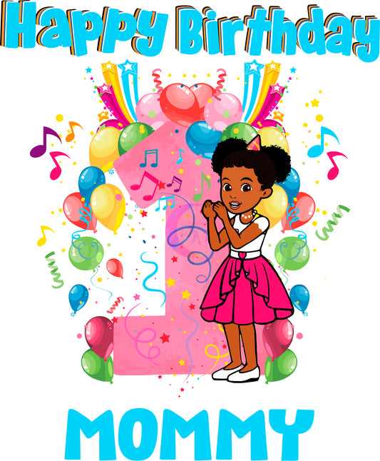 Happy birthday DTF -Happy Birthday 1 (MOMMY)