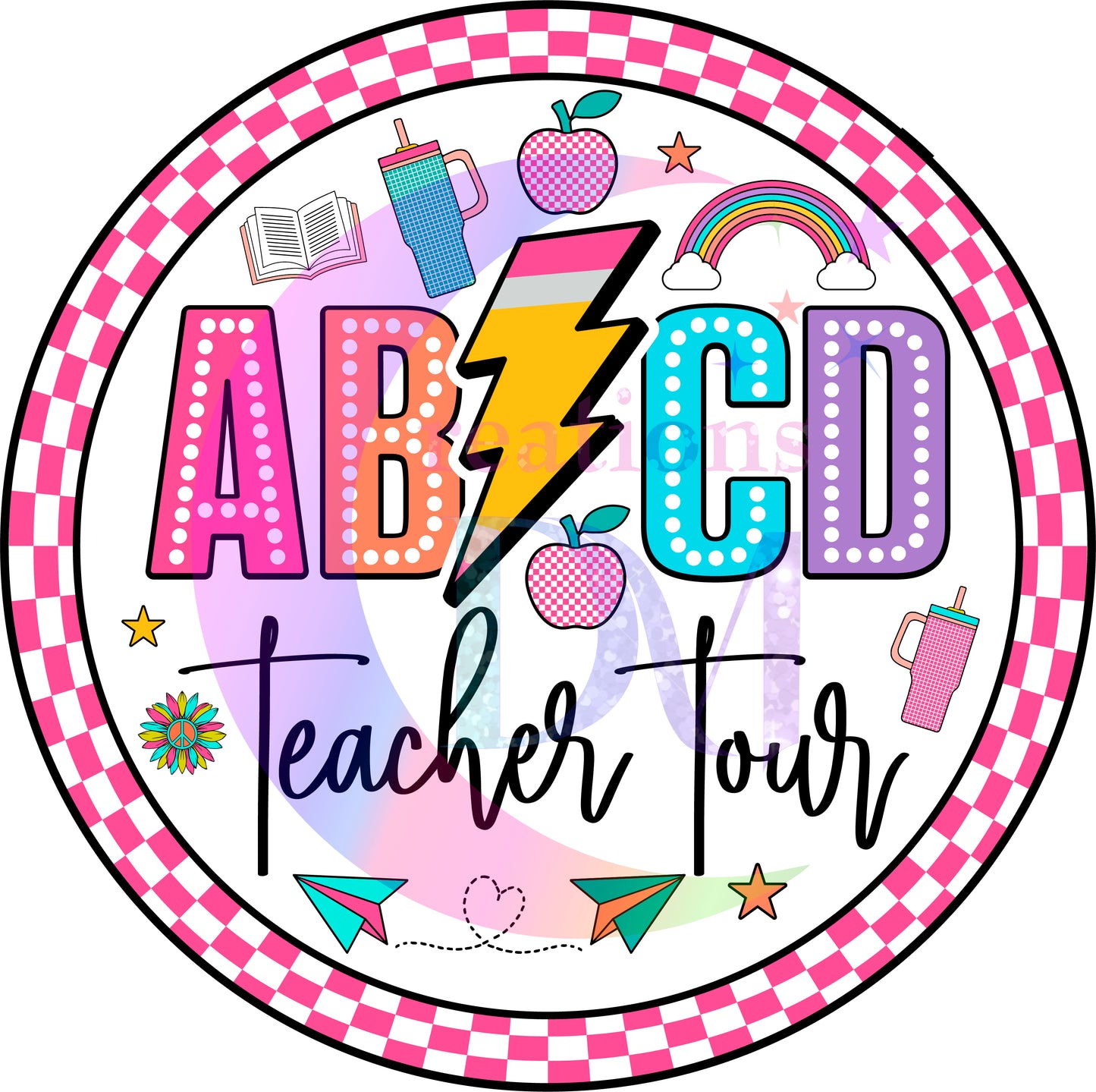 back to school DTF - ABCD TEACHER TOUR