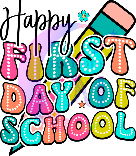 back to school DTF -  happy first day retro