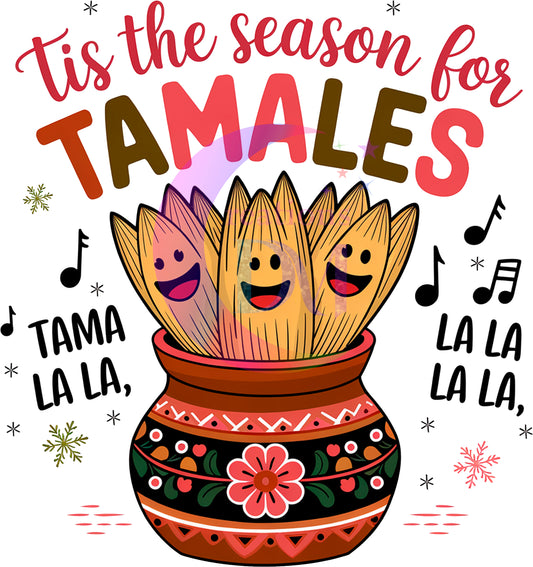 Christmas DTF - tis the season for tamales