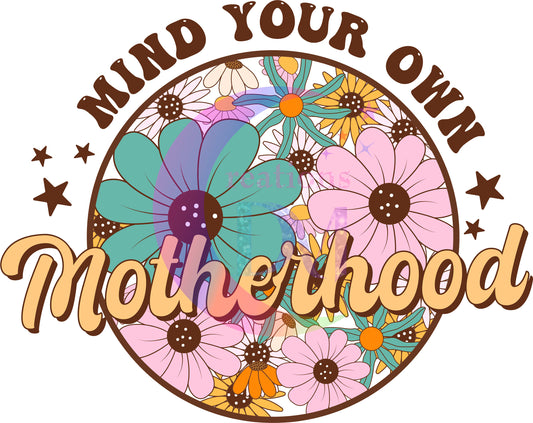 Mother's Day DTF - mind your own motherhood circle with flowers