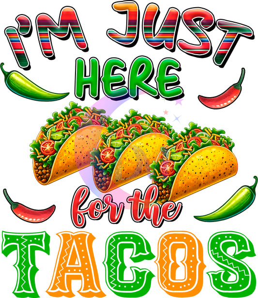 cinco de mayo DTF - im just here for the tacos 02