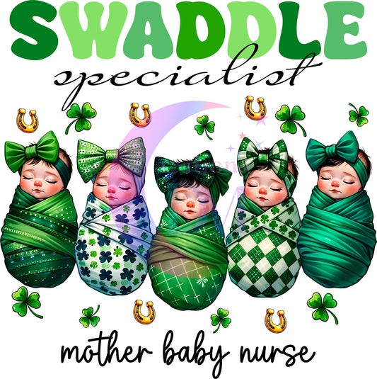 Mother's Day DTF - Swaddle specialists , mother baby nurse green