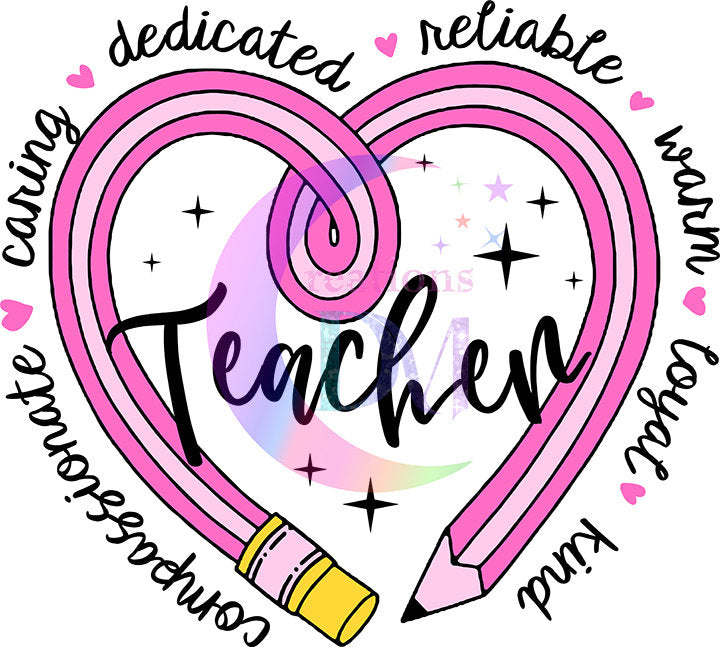 Teacher DTF - teacher pencil shaped heart with inspiration words pink