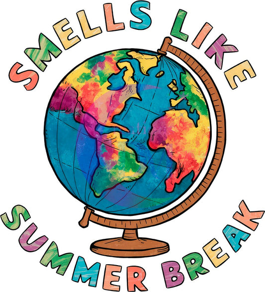 last day of school DTF - smells like summer break world globe