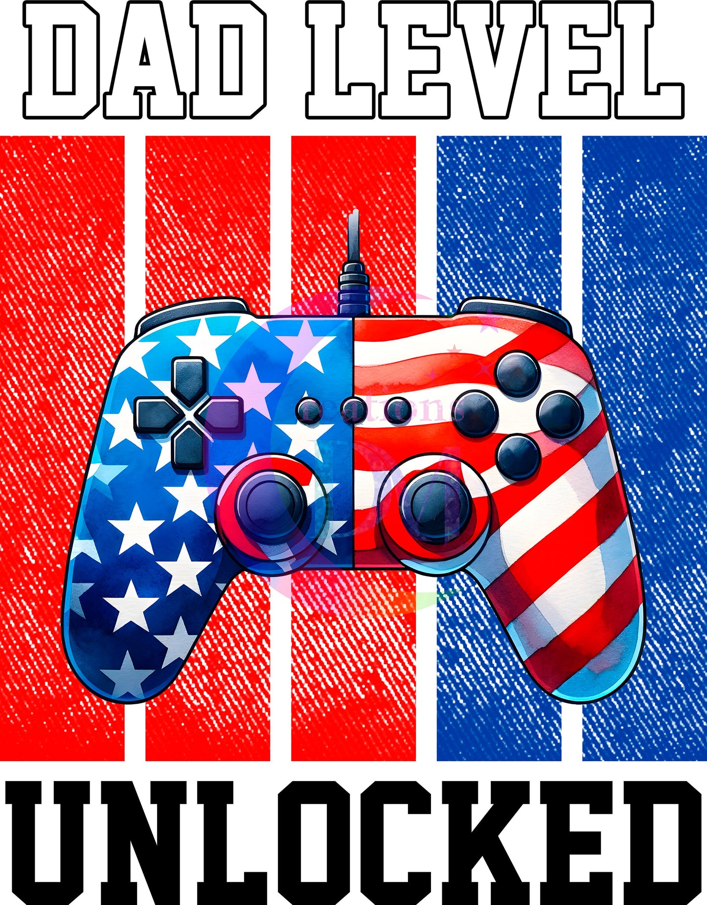 Father's Day DTF - dad level unlocked game controller American flag