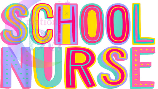 school nurse DTF - school nurse letters colorful