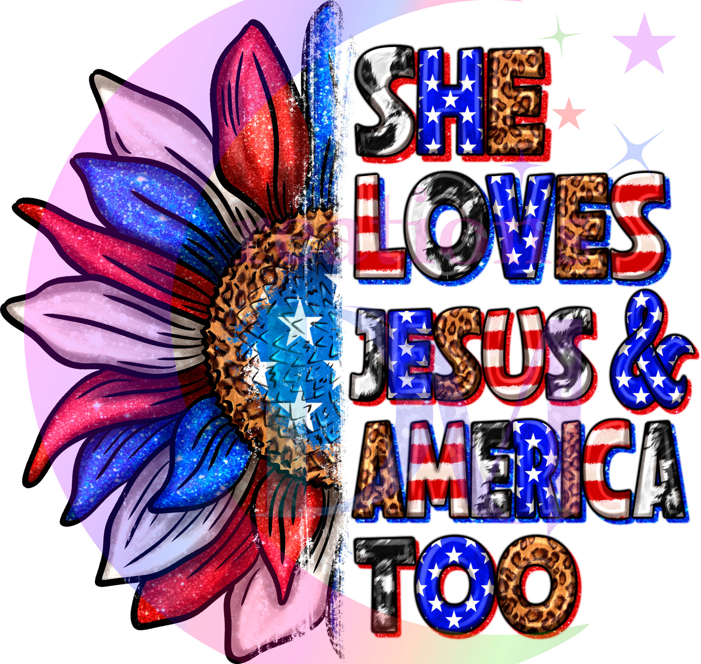 Fourth of July  - she loves jesus and America too ( sunflower )