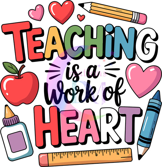back to school DTF - teaching is a work of heart