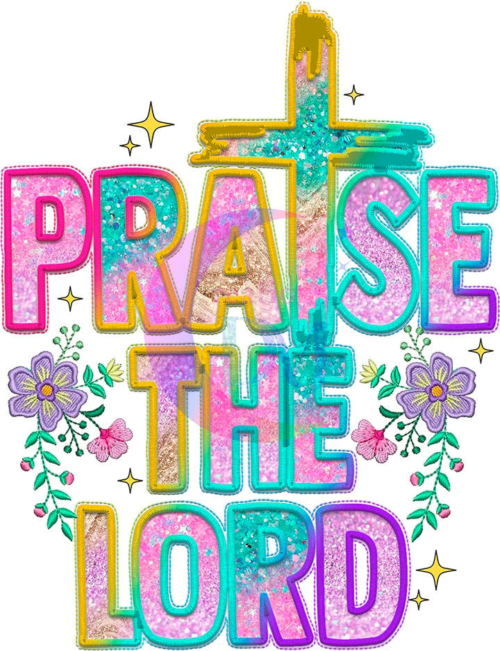 praise the lord colorful DTF